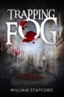Image for Trapping Fog: A Slice of Steampunk