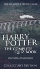 Image for Harry Potter - The Complete Quiz Book : Collector&#39;s Edition