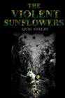 Image for Violent Sunflowers