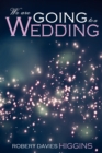 Image for We Are Going To A Wedding