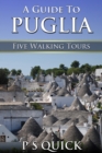 Image for Guide To Puglia : Five Walking Tours