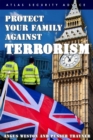 Image for Protect Your Family Against Terrorism