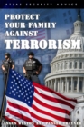 Image for Protect Your Family Against Terrorism