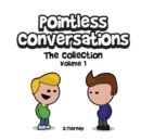 Image for Pointless Conversations