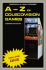 Image for A-Z of Colecovision Games - Volume 1