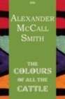 Image for The Colours Of All The Cattle