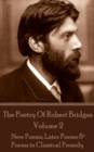 Image for Poetry Of Robert Bridges - Volume 2