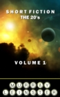 Image for Short Fiction - The 20&#39;s: Volume 1