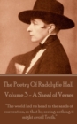 Image for Poetry of Radclyffe Hall - Volume 3 - A Sheaf of Verses: &amp;quote;the World Hid Its Head in the Sands of Convention, So That By Seeing Nothing It Might Avoid Truth.&amp;quote;