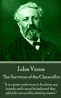 Image for Survivors of the Chancellor: &amp;quote;it Is a Great Misfortune to Be Alone, My Friends; and It Must Be Believed That Solitude Can Quickly Destroy Reason.&amp;quote;