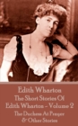 Image for The short stories of Edith Wharton. : Volume II
