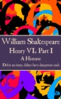 Image for Henry VI, Part I: &amp;quote;Defer no time, delays have dangerous ends.&amp;quote;