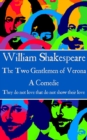 Image for Two Gentlemen of Verona: &amp;quote;they Do Not Love That Do Not Show Their Love.&amp;quote;