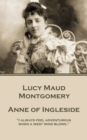 Image for Anne of Ingleside: &amp;quote;i Always Feel Adventurous When a West Wind Blows.&amp;quote;