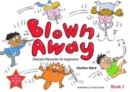 Image for Music Education Book - Blown Away Book 1