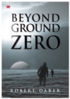 Image for Beyond Ground Zero