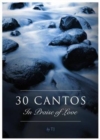 Image for 30 cantos in praise of love
