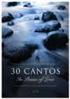Image for 30 cantos in praise of love
