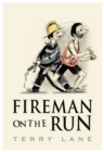 Image for Fireman on the Run