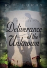Image for Deliverance of the Unknown