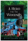 Image for A Hero for the Woodsies