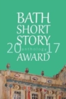 Image for Bath Short Story Award 2017 Anthology