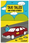 Image for Taxi Tales And Other Stories