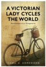 Image for Victorian Lady Cycles The World
