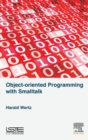 Image for Object-oriented programming with Smalltalk
