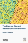 Image for Handbook of discrete element method for dense granular solids