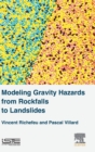 Image for Modeling Gravity Hazards from Rockfalls to Landslides