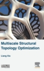 Image for Multiscale Structural Topology Optimization
