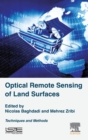 Image for Optical Remote Sensing of Land Surface : Techniques and Methods