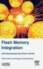 Image for Flash memory integration  : performance and energy issues