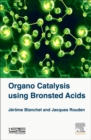 Image for Organo catalysis using Bronsted acids
