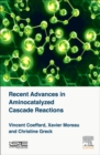 Image for Recent Advances in Aminocatalyzed Cascade Reactions