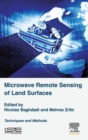 Image for Microwave remote sensing of land surfaces  : techniques and methods