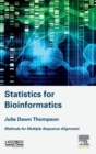Image for Statistics for bioinformatics  : methods for multiple sequence alignment