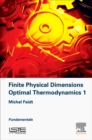 Image for Finite physical dimensions optimal thermodynamics 1  : fundamentals