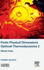 Image for Finite physical dimensions optimal thermodynamics2,: Complex systems