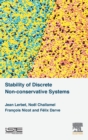 Image for Stability of Discrete Non-conservative Systems