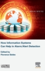Image for How Information Systems Can Help in Alarm/Alert Detection