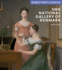 Image for National Gallery of Denmark: Director&#39;s Choice