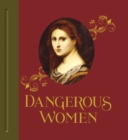 Image for Dangerous women