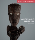 Image for Auckland museum  : director&#39;s choice