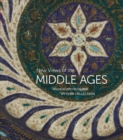 Image for New views of the Middle Ages  : highlights from the Wyvern Collection