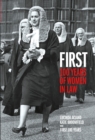 Image for First  : celebrating 100 years of women in law