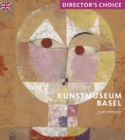 Image for Kunstmuseum Basel  : director&#39;s choice