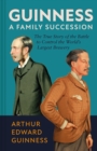 Image for Guinness: A Family Succession