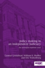 Image for Policy Making in an Independent Judiciary